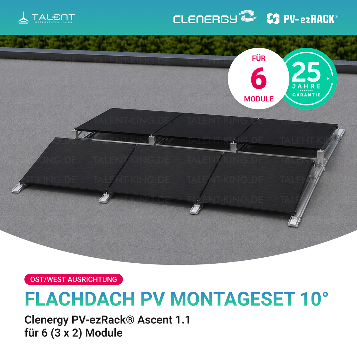Clenergy PVezRack® Ascent 1.1: Flachdach in Ost/West-Ausrichtung PV Montageset fü 6 (3 x 2) Module ( neue ver. 2026 )