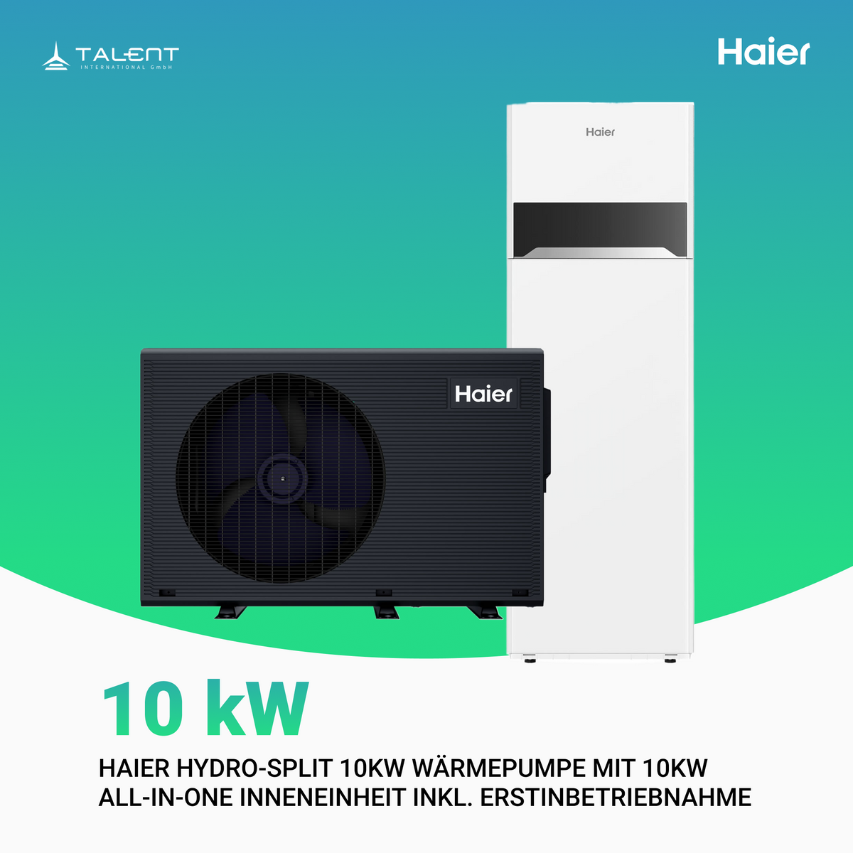 Haier Hydro-Split 10kW Wärmepumpe mit 10kW All-in-One Inneneinheit inkl. Erstinbetriebnahme