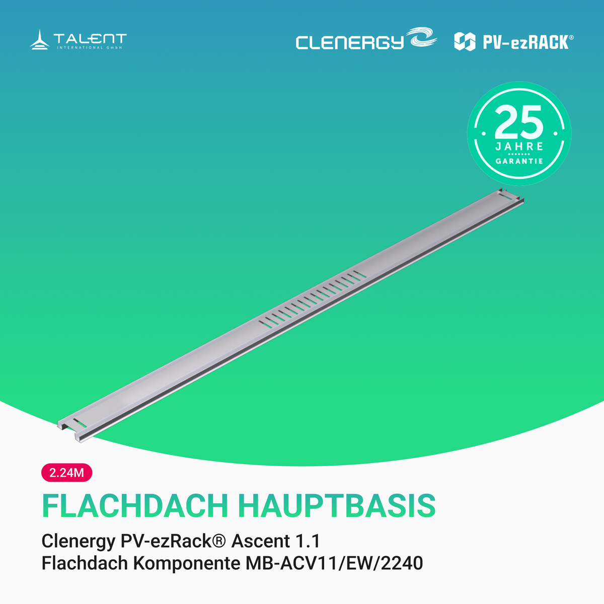 Clenergy PVezRack® Ascent 1.1 Unterkonstruktion Flachdach Komponenten - Hauptbasis, Ost-West, MB-ACV11/EW/2240
